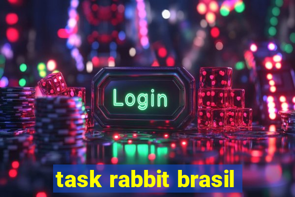 task rabbit brasil